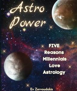 Five Reasons Millennials Love Astrology